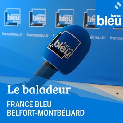 Le Baladeur France Bleu Belfort Montbéliard